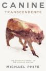 Canine Transcendence: The Scientific Impact of the Canidae Species Cover Image