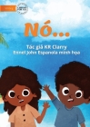 The It Is Book - Nó... By Kr Clarry, Ennel John Espanola (Illustrator) Cover Image