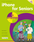 iPhone for Seniors in Easy Steps: For All Models of iPhone with IOS 16 By Nick Vandome Cover Image