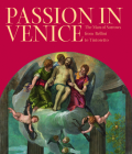 Passion in Venice: Crivelli to Tintoretto and Veronese Cover Image