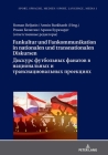 Fankultur und Fankommunikation in nationalen und transnationalen Diskursen / Дискурс фут&# Cover Image