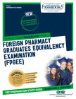 Foreign Pharmacy Graduates Equivalency Examination (FPGEE) (ATS-82): Passbooks Study Guide (Admission Test Series #82) Cover Image