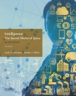 Intelligence: The Secret World of Spies, an Anthology Cover Image