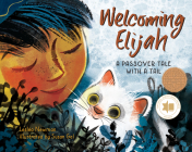 Welcoming Elijah: A Passover Tale with a Tail Cover Image