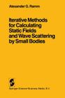 Iterative Methods for Calculating Static Fields and Wave Scattering by Small Bodies Cover Image