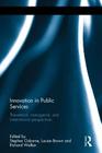 Innovation in Public Services: Theoretical, Managerial, and International Perspectives Cover Image