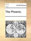 The Phoenix. By Multiple Contributors Cover Image