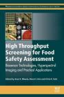 High Throughput Screening for Food Safety Assessment: Biosensor Technologies, Hyperspectral Imaging and Practical Applications Cover Image