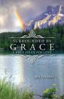 Surrounded by Grace: A Bible Study for Lent By Bill Thomas Cover Image