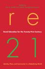 Rural Education for the Twenty-First Century: Identity, Place, and Community in a Globalizing World (Rural Studies) Cover Image