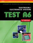 Automobile Test: Electrical/Electronics Systems (Test A6) Cover Image