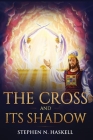 The Cross and Its Shadow: Annotated Cover Image