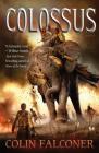 Colossus: A Novel Cover Image
