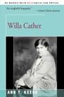 Willa Cather By Ann T. Keene Cover Image
