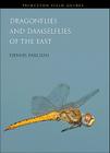 Dragonflies and Damselflies of the East (Princeton Field Guides #80) Cover Image
