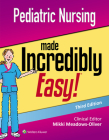 Pediatric Nursing Made Incredibly Easy By Mikki Meadows-Oliver, PhD, RN, PNP-BC Cover Image
