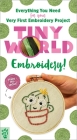 Tiny World: Embroidery! By El Patcha, El Patcha (Illustrator), Odd Dot Cover Image