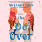 The Do-Over By Suzanne Park, Joy Osmanski (Read by) Cover Image