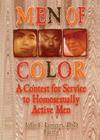 Men of Color: A Context for Service to Homosexually Active Men Cover Image