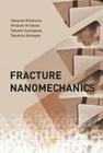 Fracture Nanomechanics Cover Image