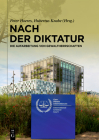 Nach der Diktatur By Peter Hoeres (Editor), Hubertus Knabe (Editor) Cover Image