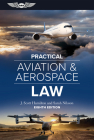 Practical Aviation & Aerospace Law: Eighth Edition Cover Image