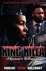 King Killa By Vincent Vito Holloway Cover Image