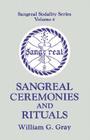 Sangreal Ceremonies and Ritual (Sangreal Sodality Series #4) Cover Image