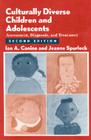Culturally Diverse Children and Adolescents, Second Edition: Assessment, Diagnosis, and Treatment By Ian A. Canino, MD, Jeanne Spurlock Cover Image