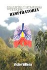 Conceptos y Estrategias en Terapia Respiratoria By Victor Villena Cover Image