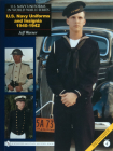 U.S. Navy Uniforms in World War II Series: U.S. Navy Uniforms and Insignia 1940-1942 Cover Image