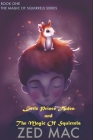 little prince aiden and the magic of squirrels: A Tale of Time and Freedom By Zed Mac Cover Image