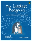 The Littlest Penguin: and the Phillip Island Penguin Parade Cover Image