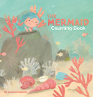 The Mermaid Counting Book By Suzanne Diederen Cover Image