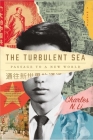 The Turbulent Sea: Passage to a New World By Charles N. Li Cover Image