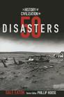 A History of Civilization in 50 Disasters (History in 50) Cover Image