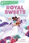 Stolen Jewels: Royal Sweets 3 (QUIX) By Helen Perelman, Olivia Chin Mueller (Illustrator) Cover Image