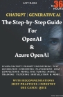 Chatgpt Generative AI - The Step-By-Step Guide For OpenAI & Azure OpenAI In 36 Hrs. Cover Image