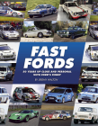Fast Fords: 50 years up close and personal with Ford’s finest By Jeremy Walton Cover Image