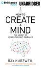 How to Create a Mind: The Secret of Human Thought Revealed Cover Image