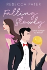 Falling Slowly By Rebecca Pater Cover Image