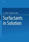 Surfactants in Solution: Volume 5 By K. L. Mittal (Editor), P. Botherel (Editor) Cover Image