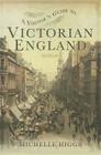 A Visitor's Guide to Victorian England Cover Image
