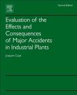 Evaluation of the Effects and Consequences of Major Accidents in Industrial Plants Cover Image