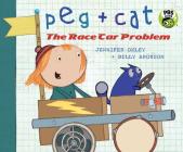 Peg + Cat: The Race Car Problem Cover Image