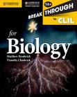 Breakthrough to CLIL for Biology Age 14+ Workbook Cover Image