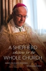 A Shepherd Solicitous for the Whole Church: Bishop Athanasius Schneider in Conversation with Dániel Fülep & Others By Peter A. Kwasniewski (Editor), Dániel Fülep (Interviewer), Athanasius Schneider (Interviewee) Cover Image