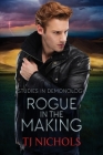 Rogue in the Making: Studies in Demonology Cover Image