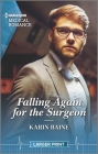 Falling Again for the Surgeon By Karin Baine Cover Image