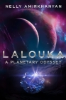Lalouka A Planetary Odyssey Cover Image